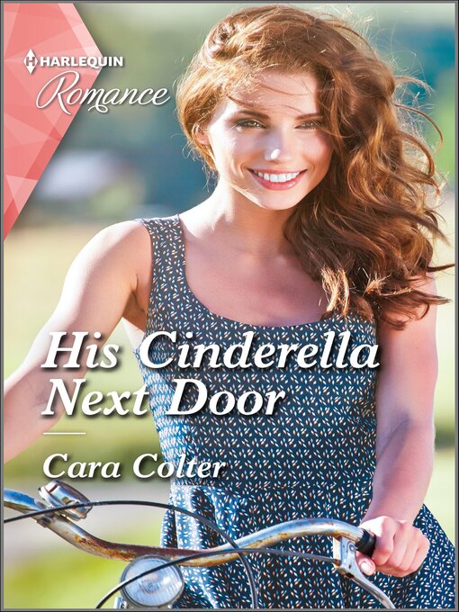 Title details for His Cinderella Next Door by Cara Colter - Available